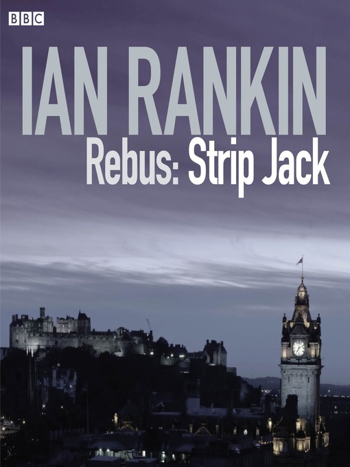 Title details for Rebus: Strip Jack, Episode 2 by Ian Rankin - Available